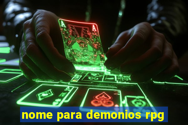 nome para demonios rpg